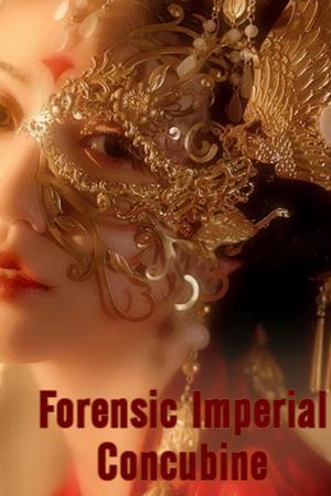 Forensic Imperial Concubine by Erika Black