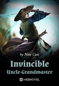 Invincible Uncle-Grandmaster-Novel2