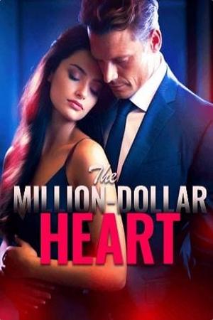The Million-Dollar Heart by Rebecca Ryan